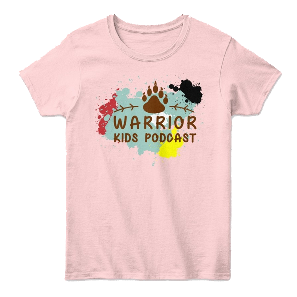 A pink tee shirt with the Warrior Kids Podcast logo. Logo features blobs of red, green, yellow and black paint with a brown wolf's paw print.